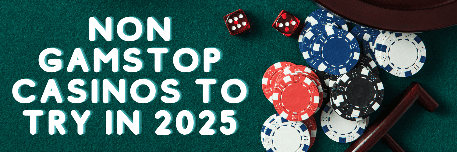 Exploring the World of Not on Gamstop Casinos